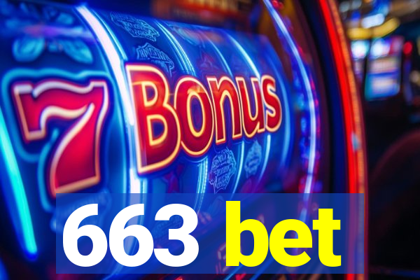 663 bet